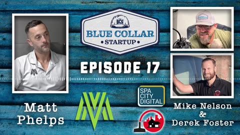 Blue Collar StartUp - Episode 17: Matt Phelps (Metabolic Fitness)