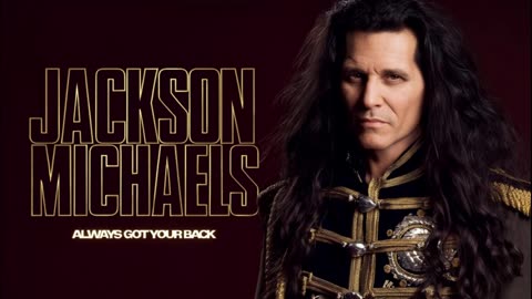 JACKSON MICHEALS - ALWAYS GOT YOUR BACK
