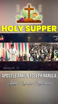 Holy Supper !! #ankurnarulaministries