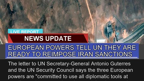 European Powers Tell UN They Are Ready to Reimpose