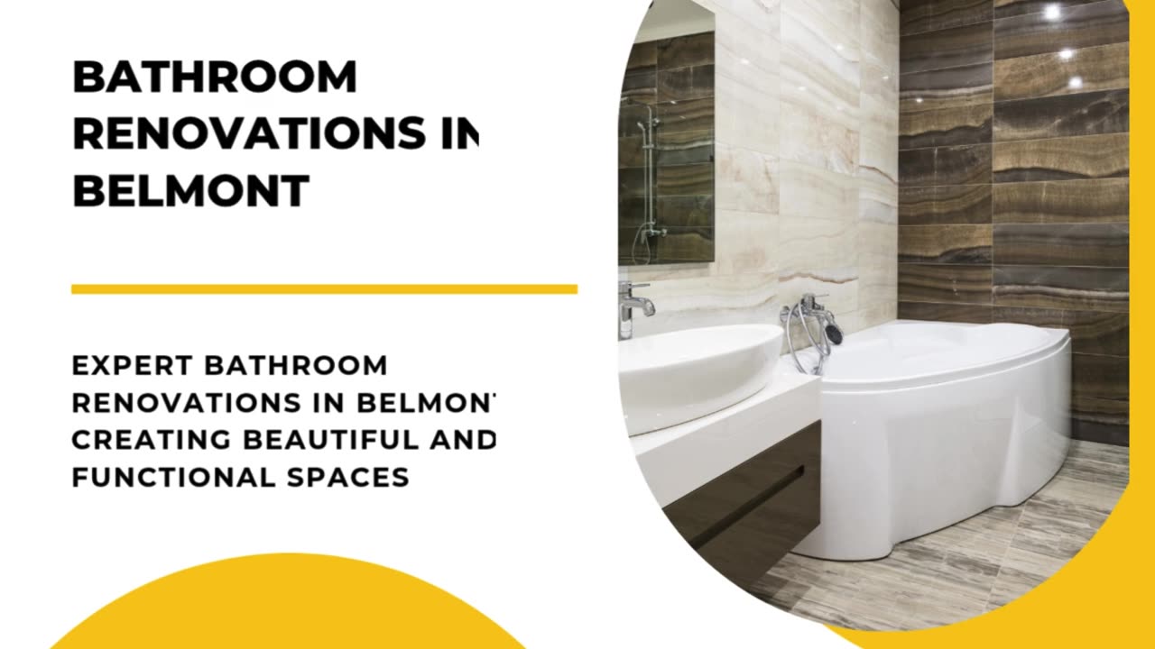 Expert Bathroom Renovations in Belmont: Creating Beautiful and Functional Spaces