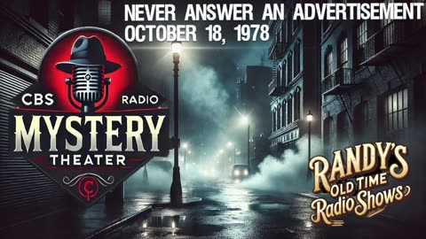 78-10-18 CBS Radio Mystery Theater Never Answer An Advertisement