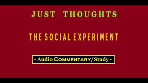 Just Thoughts - The Social Experiment (2016) Retro