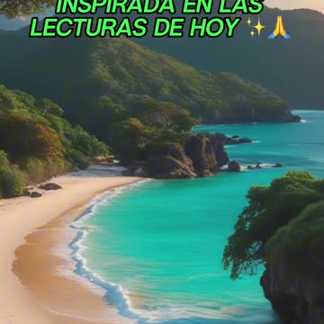 🙏✨Oración Inspirada en las Lecturas de Hoy ✨🙏