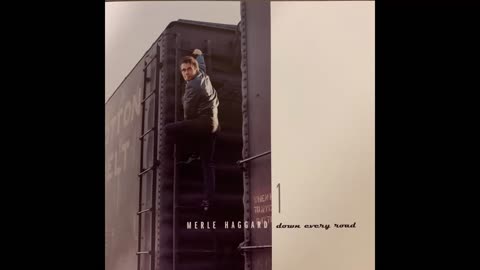 MERLE HAGGARD - Down Every Road