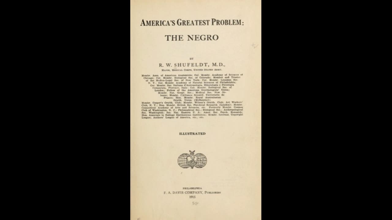 Americas Greatest Problem: the Negro by R.W. Shufeldt. Chapter 7 part 1.