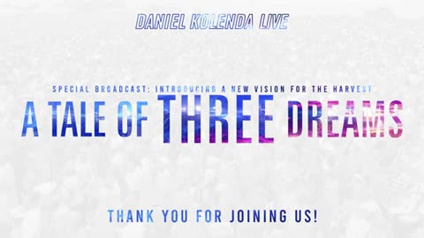 A TALE OF THREE DREAMS - REUPLOAD