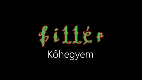 Fillér ¦ Kőhegyem (hivatalos audió)
