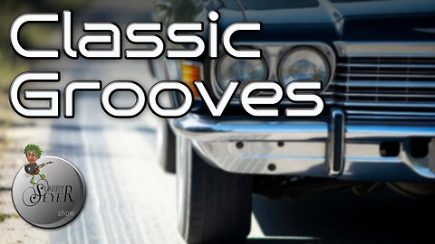 Classic Grooves - The Larry Seyer Show