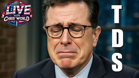 LIVE WITH CHRIS’WORLD - TDS Isn’t Healthy - Which is Why Democrats Are SICK