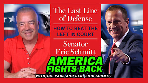 Sen. Eric Schmitt on Fighting the Left, Article III Power & Exposing Russiagate 
