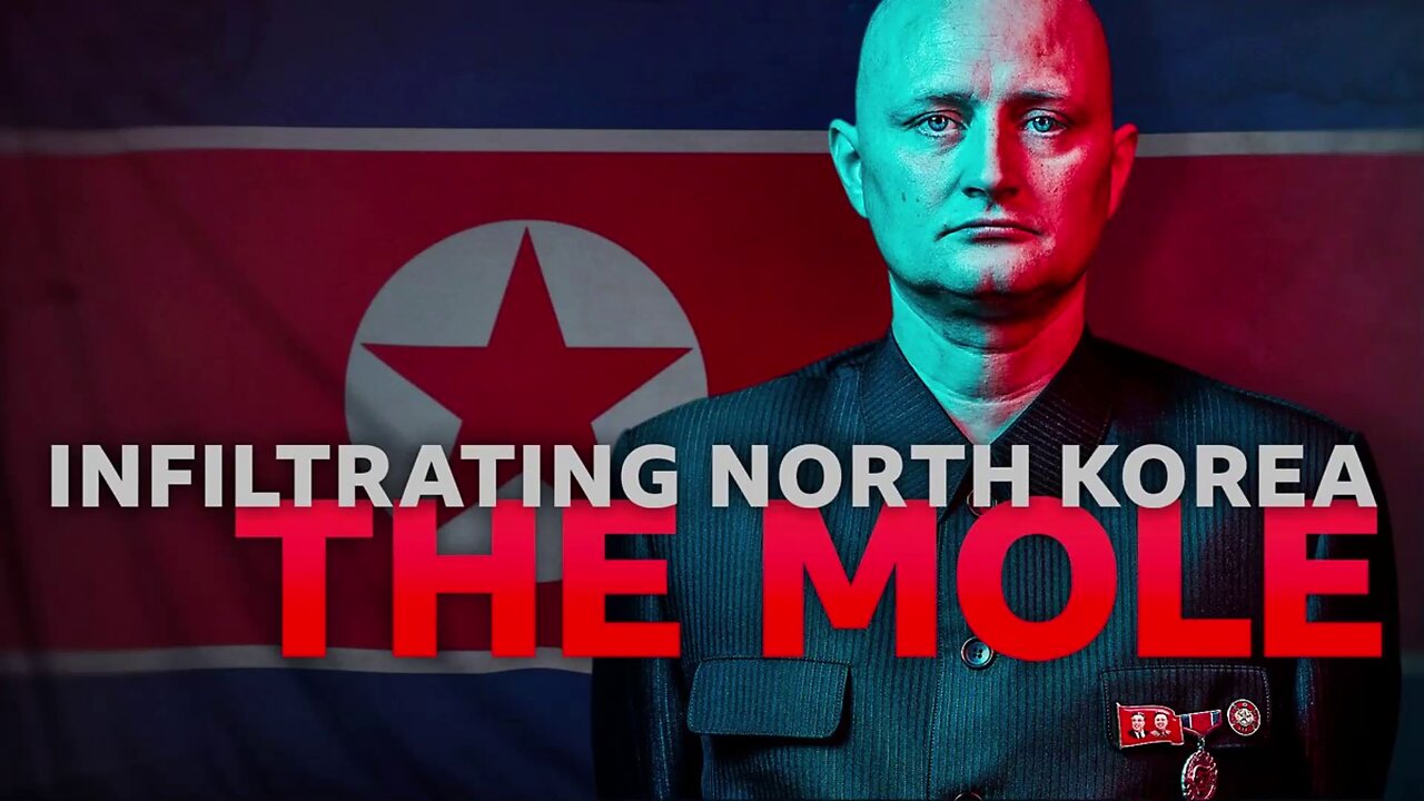 The Mole: Undercover in North Korea (2020) documentary