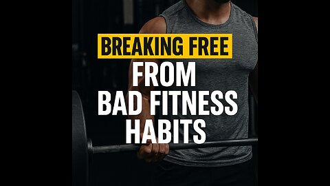 Break These 5 Bad Fitness Habits NOW 💥