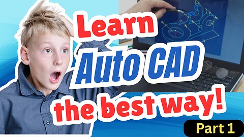 Learn AutoCAD the Best Way : Part 1 (Digital Schoo)