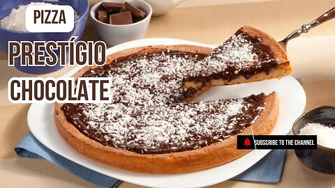 Prestígio & Chocolate Pizza – Sweet Heaven on a Slice! 🍫🍕