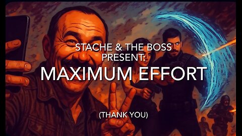Maximum Effort