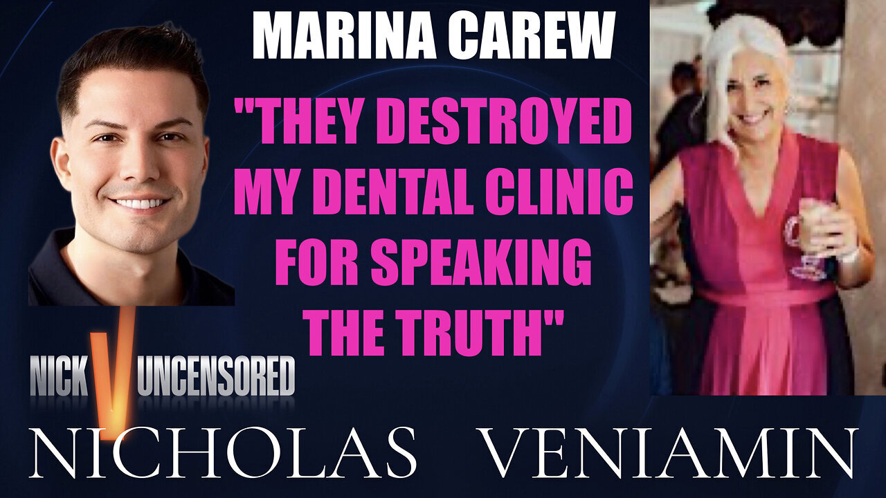 Marina Carew Says They Destroyed Her Dental Clinic For Speaking The Truth with Nicholas Veniamin