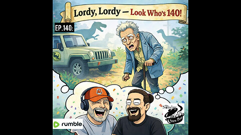The Sunday Stew Pot ep 140 Lordy Lordy Look Who's 140