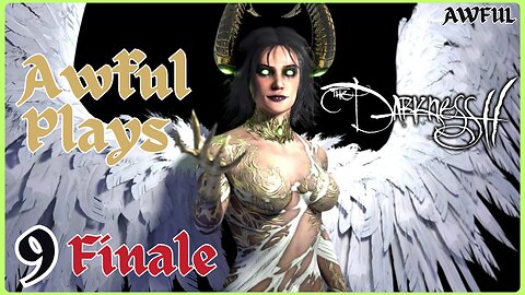 AP - The Darkness 2 [Episode 9] Finale