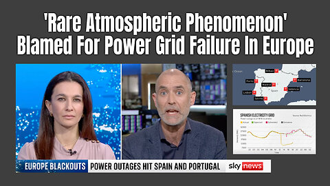 'Rare Atmospheric Phenomenon' Blamed For Power Grid Failure In Europe
