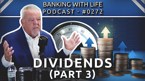 Life Insurance Company Dividends (Part 3) (BWL POD #0272)