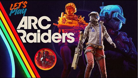Let's play some Arc Raiders and Dune Awakening!! | 21/50 Followers
