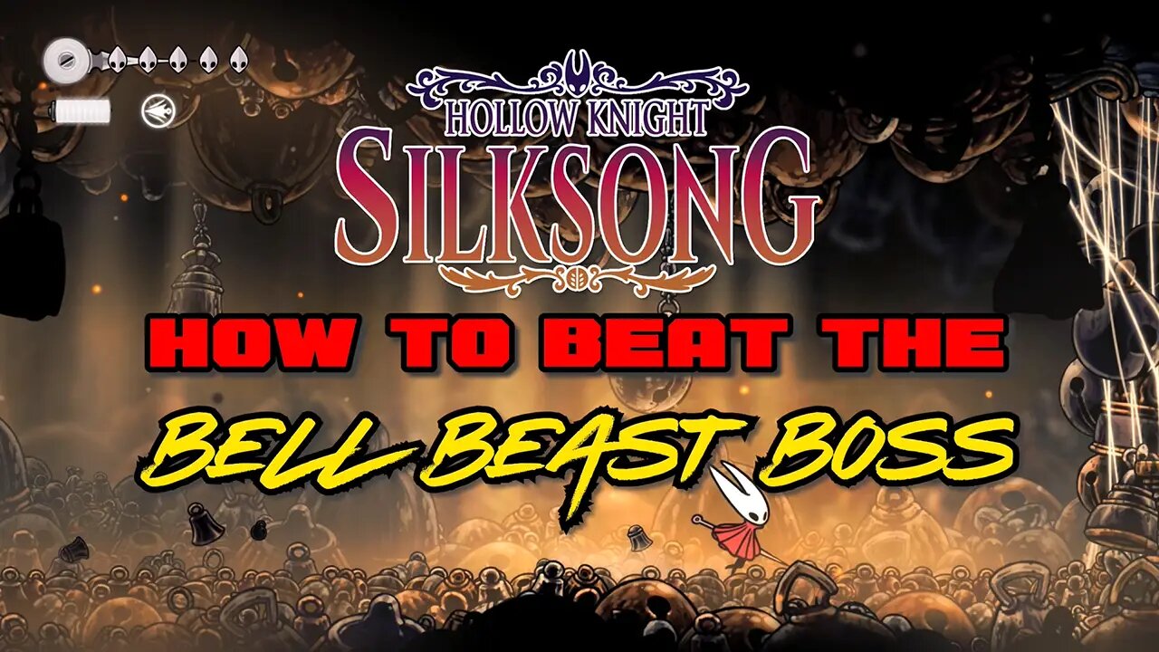 How to Beat the Bell Beast Boss in Silksong Guide
