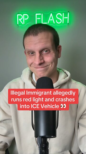 Illegal immigrant allegedly runs red light and crashes into ICE vehicle 👀