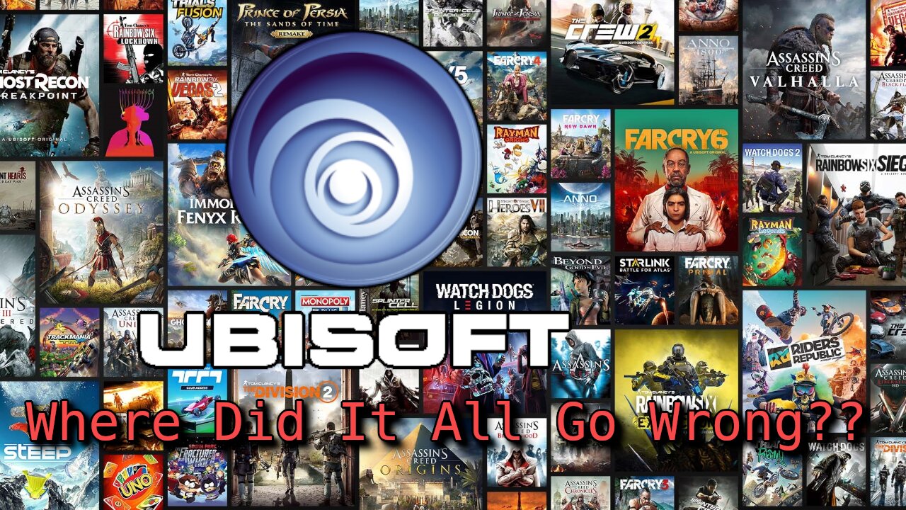 They Used To Be Great... (Ubisoft History 1989-2025)