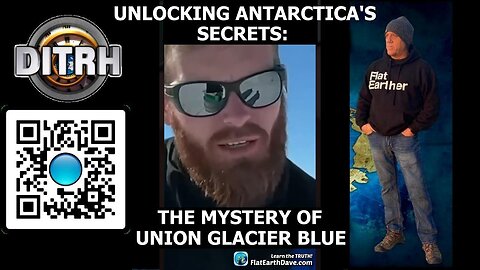 [Jan 21, 2025] Unlocking Antarctica's Secrets: The Mystery of Union Glacier Blue [DITRH]