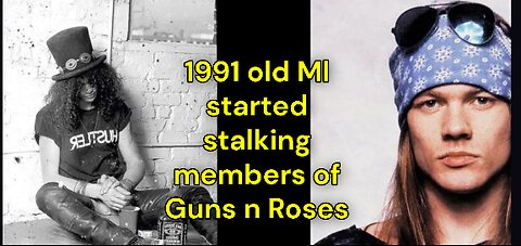 Guns n Roses, had stalkers, but none as bad as old ML