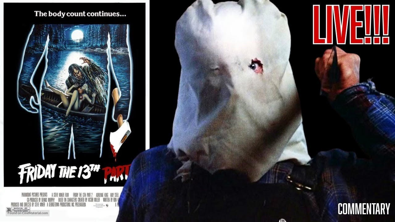 Friday The 13th Part 2 LIVE Commentary!