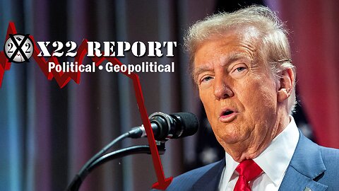 X22 Report. Trump News. And We Know. Sg Anon. Restored Republic ~ Set The Stage