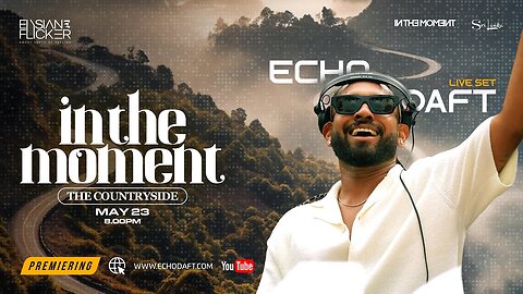 ECHO DAFT Extended Sundown Session - In the moment ( Countryside ) | Bandarawela |