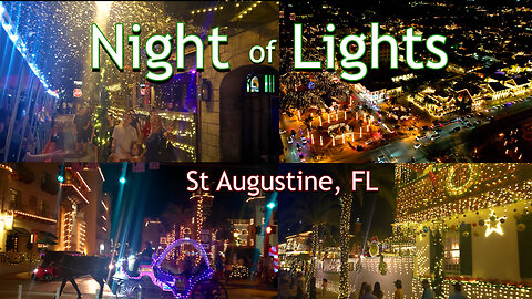 NIGHT OF LIGHTS - Christmas Tour - St Augustine, FL