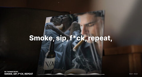 🔥 Smoke, Sip, Fuck, Repeat - Official Lyric Video 🔥