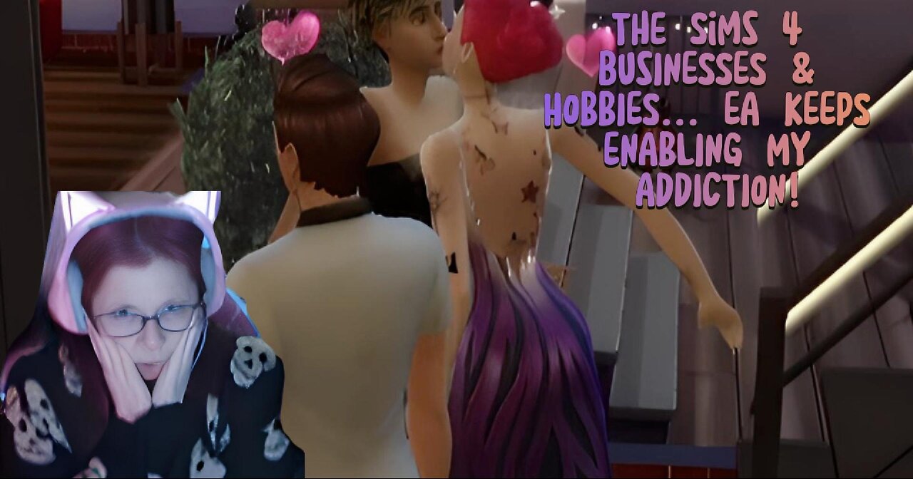 The Sims 4 Businesses and Hobbies.... EA keeps enabling my addiction!