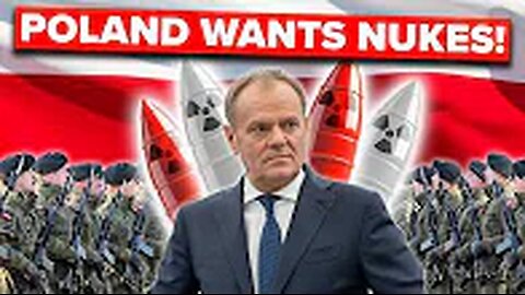 Russia Can't Believe it! – Poland Seeks NUKES & Half-Million Army!