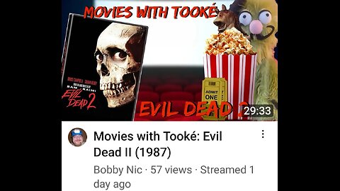 Movies with Tooke:Evil Dead ll(1987)