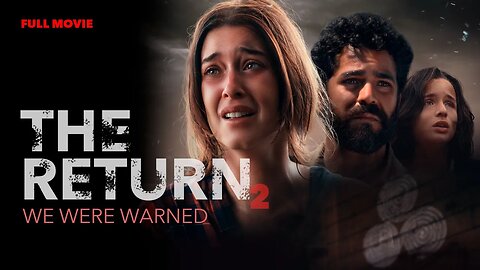 THE RETURN PT2/ WE WERE WARNED