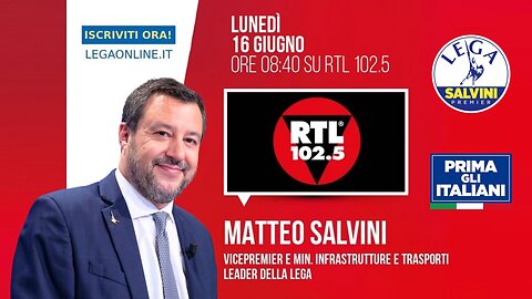 🔴 Vicepremier e Ministro Sen. Matteo Salvini ospite a "NON STOP NEWS" su RTL 102.5 (16.06.2025)