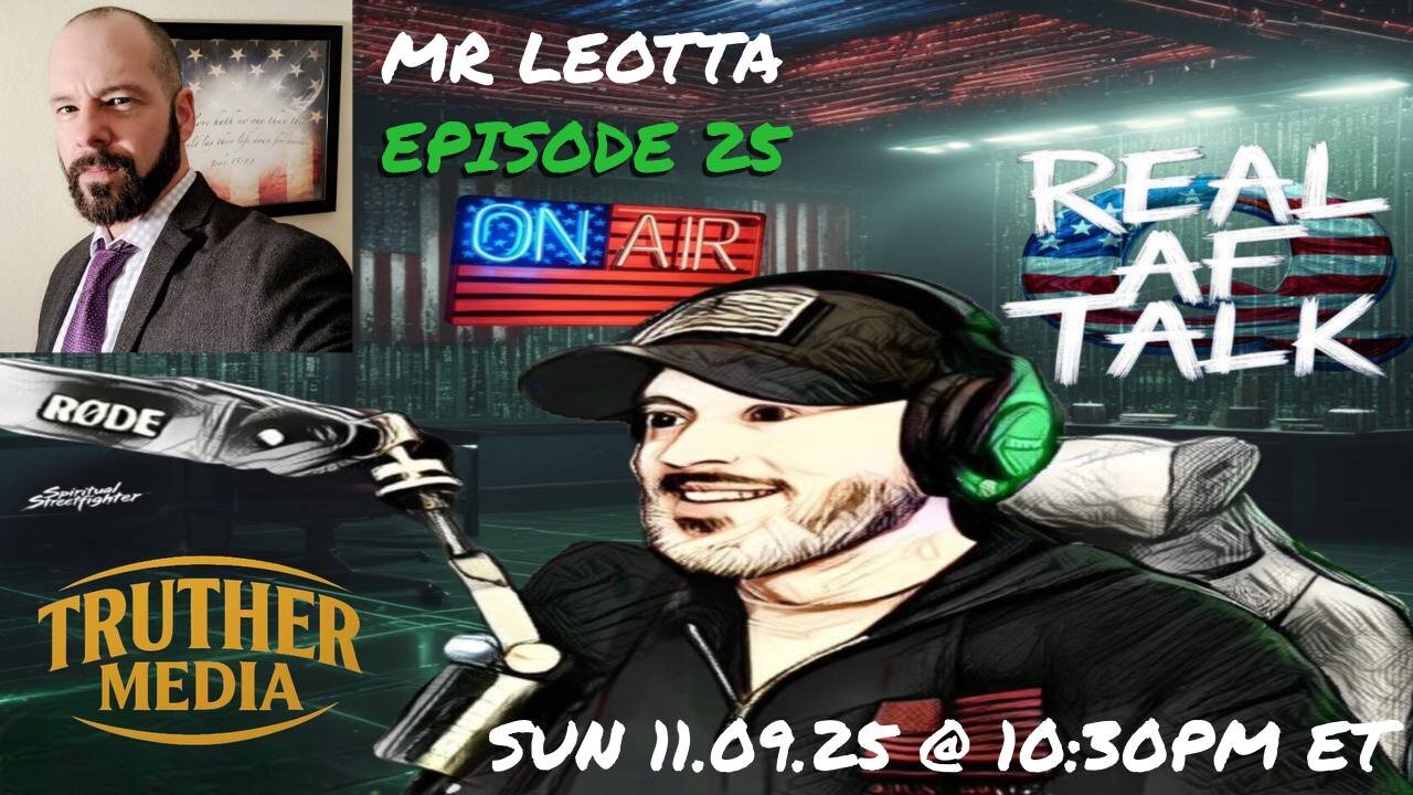 Real AF Talk: Ep 25 - Mr Leotta