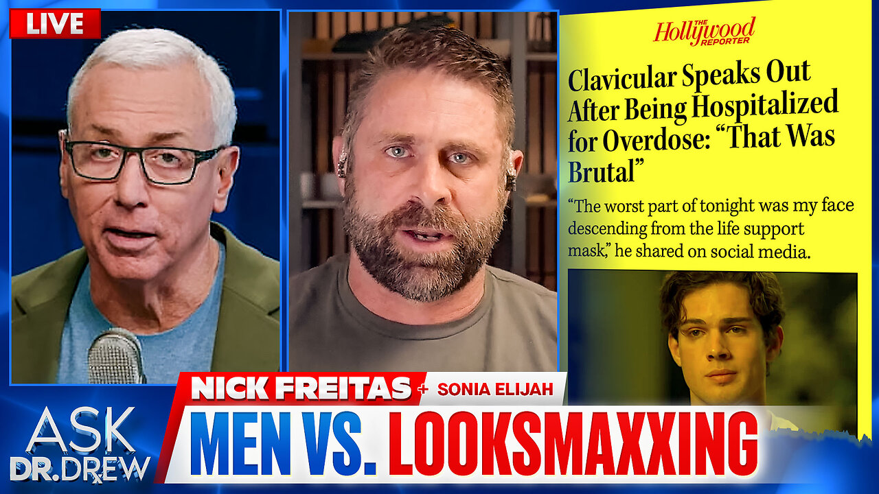 Nick Freitas vs. Black Pilled Republicans & Looksmaxxing + Pfizer Executive Admits 60,000 Deaths in mRNA Whistleblower Testimony w/ Sonia Elijah — Ask Dr. Drew