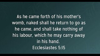 DAILY BIBLE VERSE. ECCLESIASTES 5:15. 11/30/25.