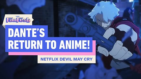 Devil May Cry Aims To Bring The Best Of The Series To Netflix _ IGN Fan Fest 2025