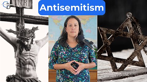 A Message about Christian Antisemitism