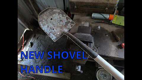 REPLACING A SHOVEL HANDLE