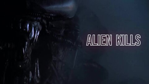 Alien (1979) Kills Compilation