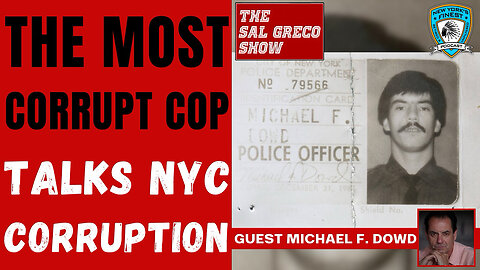 Talking current NYC & NYPD Corruption with Michael Dowd