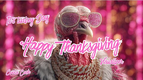 Happy Thanksgiving It's Turkey Day (Official Visualizer)